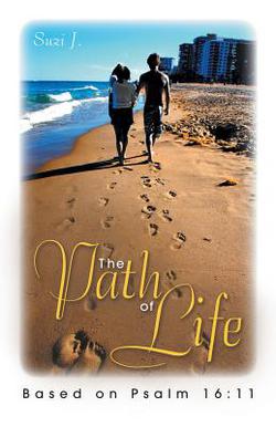 The Path of Life|Suzi J