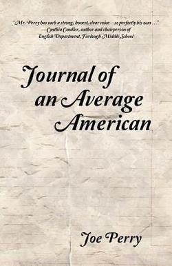 Journal of an Average American|Joe Perry