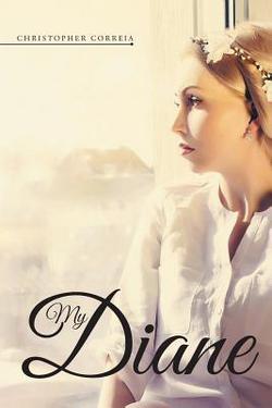 My Diane|Christopher Correia