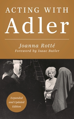 Acting with Adler|Joanna Rotte