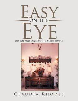 Easy on the Eye|Claudia Rhodes