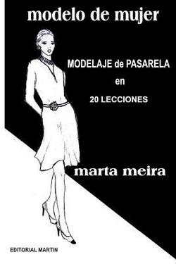 Modelo de Mujer|Marta Meira
