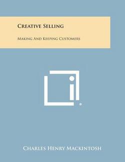 Creative Selling|Charles Henry Mackintosh
