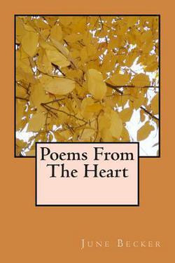 Poems From The Heart|June Becker