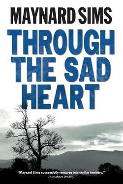 Through The Sad Heart|Iain Maynard