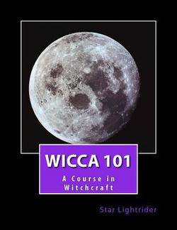 Wicca 101|Star Lightrider