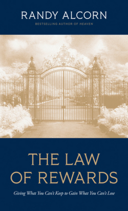 The Law of Rewards|Randy Alcorn