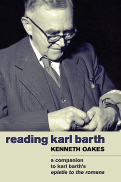 Reading Karl Barth|Kenneth Oakes
