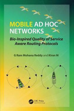 Mobile AD Hoc Networks|G. Ram Mohana Reddy