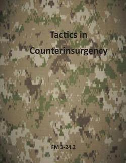 Tactics in Counterinsurgency|Department of the Army