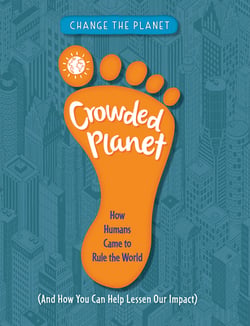 Crowded Planet|Anna Claybourne