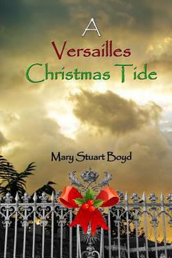 A Versailles Christmas Tide|Russell Lee
