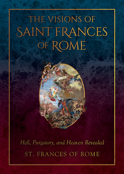 The Visions of Saint Frances of Rome|St Frances Of Rome