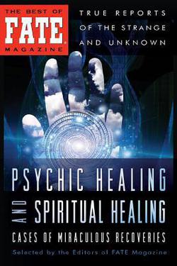 Psychic Healing and Spiritual Healing|Phyllis Galde