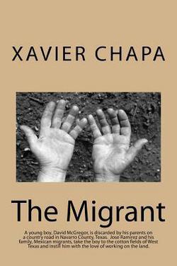 The Migrant|Xavier Chapa