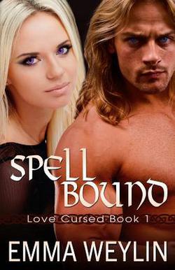 Spell Bound|Emma Weylin
