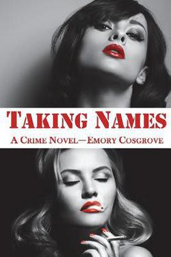 Taking Names|Emory Cosgrove