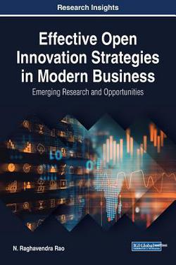Effective Open Innovation Strategies in Modern Business|N. Raghavendra Rao