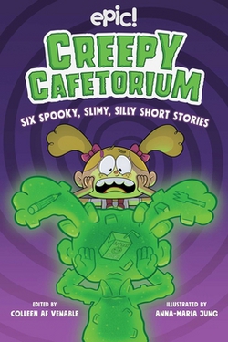 Creepy Cafetorium|Colleen AF Venable