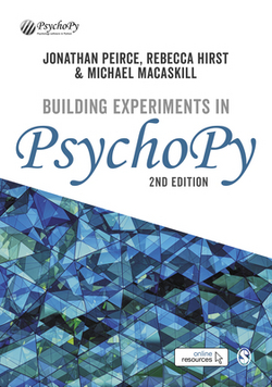 Building Experiments in Psychopy|Jonathan Peirce