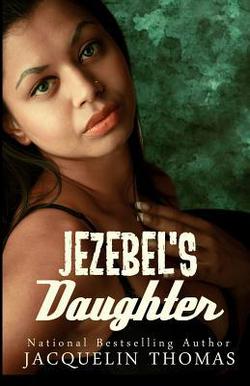 Jezebel's Daughter|Jacquelin Thomas
