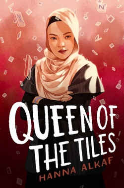 Queen of the Tiles|Hanna Alkaf