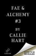 Callie Hart - Fae & Alchemy Book 3 (Deluxe Limited Edition) (Hardcover)