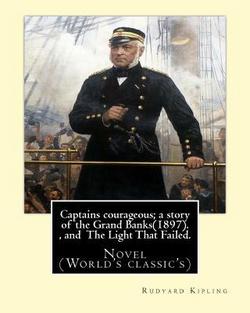 Captains courageous|Rudyard Kipling