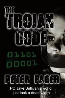 The Trojan Code|Peter Facer