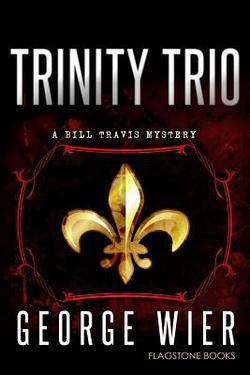 Trinity Trio|George Wier