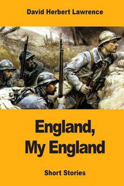 England, My England|David Herbert Lawrence