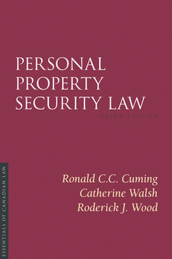 Personal Property Security Law, 3/E|Ronald C. C. Cuming