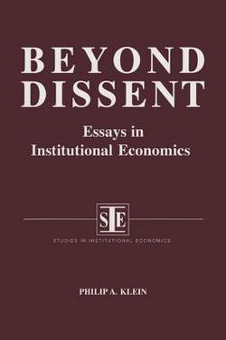 Beyond Dissent|Philip A. Klein