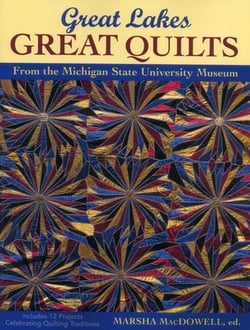 Great Lakes, Great Quilts|Marsha MacDowell