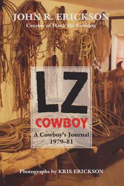 Lz Cowboy|John R. Erickson