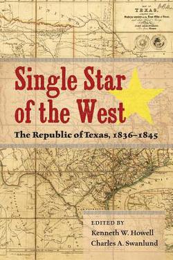 Single Star of the West|Kenneth W. Howell