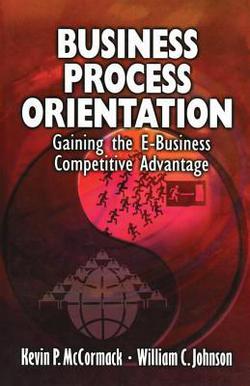 Business Process Orientation|Kevin P. McCormack