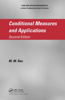 Conditional Measures and Applications|M. M. Rao