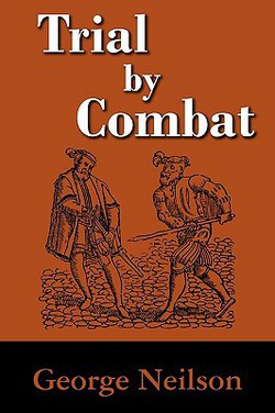 Trial by Combat|George Neilson