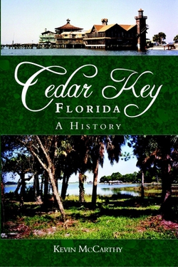 Cedar Key, Florida|Kevin M. McCarthy