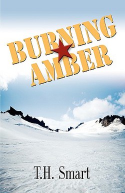 Burning Amber|Tommy H. Smart