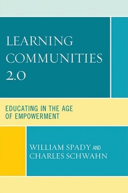 Learning Communities 2.0|William G. Spady