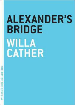 Alexander's Bridge|Willa Cather