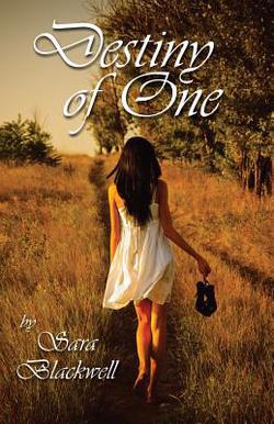 Destiny of One|Sara Blackwell