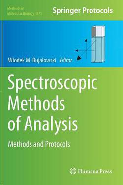 Spectroscopic Methods of Analysis|Wlodek M. Bujalowski