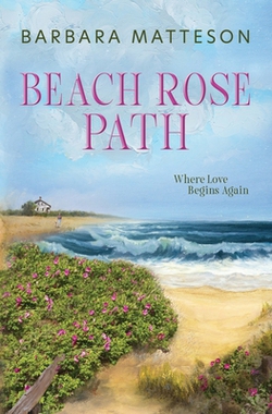 Beach Rose Path|Barbara Matteson