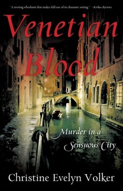 Venetian Blood|Christine Evelyn Volker