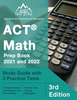 ACT Math Prep Book 2021 and 2022|Matthew Lanni