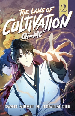 The Laws of Cultivation, Vol. 2 (Graphic Novel)|Krazekode