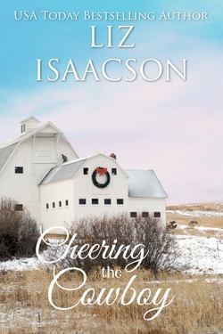 Cheering the Cowboy|Liz Isaacson